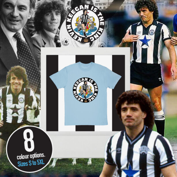 Kevin Keegan Is The King T-Shirt